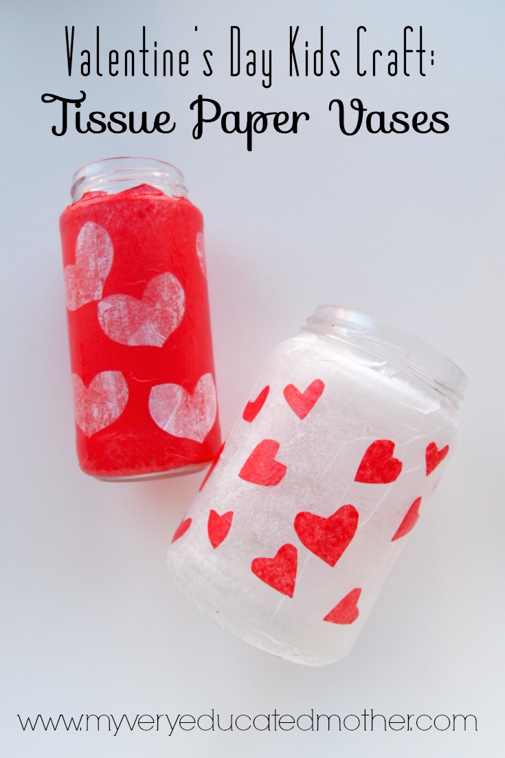 Valentine's Day Kids Craft: Tissue Paper Vases